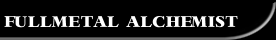 FULLMETAL ALCHEMIST